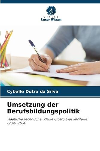 Umsetzung der Berufsbildungspolitik