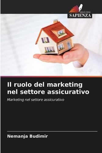 Il ruolo del marketing nel settore assicurativo