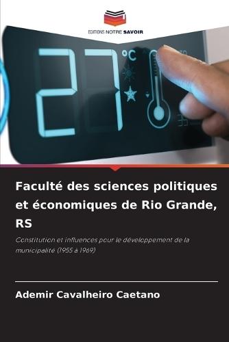 Faculté des sciences politiques et économiques de Rio Grande, RS