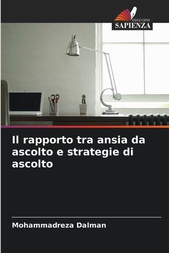 Il rapporto tra ansia da ascolto e strategie di ascolto