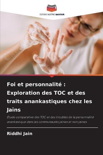 Foi et personnalité: Exploration des TOC et des traits anankastiques chez les Jaïns