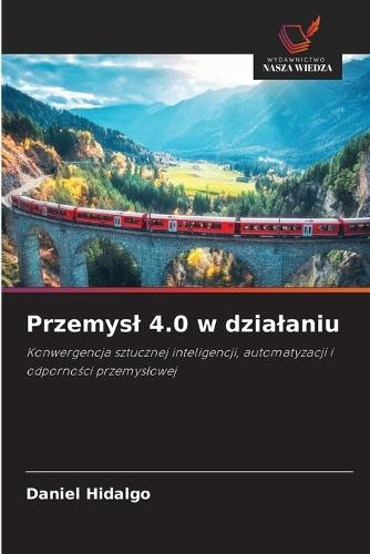 Przemysl 4.0 w dzialaniu
