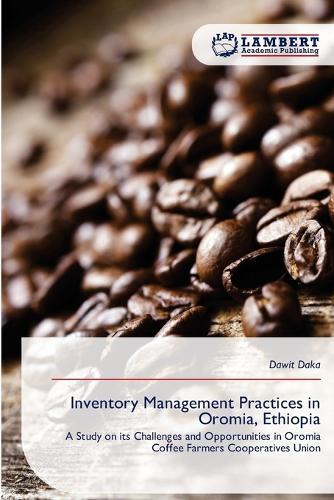 Inventory Management Practices in Oromia, Ethiopia