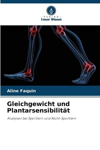 Gleichgewicht und Plantarsensibilität
