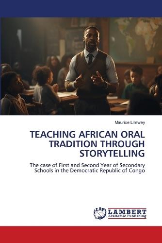 Teaching African Oral Tradition Through Storytelling