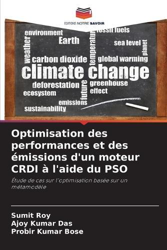 Optimisation des performances et des émissions d'un moteur CRDI à l'aide du PSO