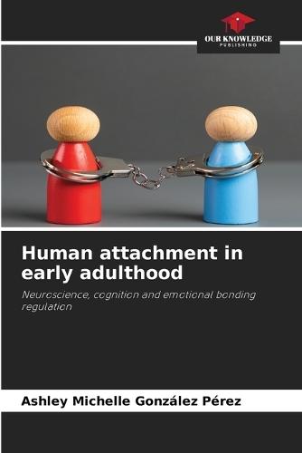 Human attachment in early adulthood