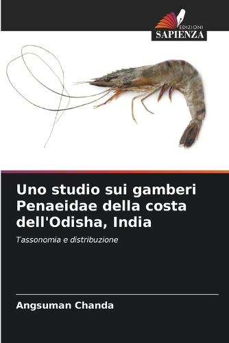 Uno studio sui gamberi Penaeidae della costa dell'Odisha, India