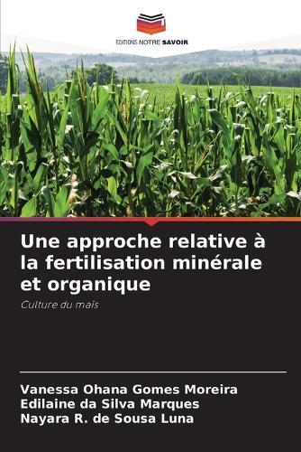 Une approche relative à la fertilisation minérale et organique