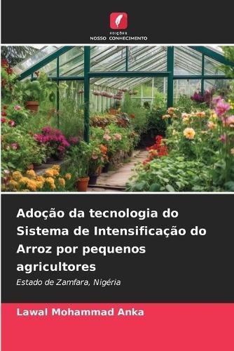 Adoção da tecnologia do Sistema de Intensificação do Arroz por pequenos agricultores