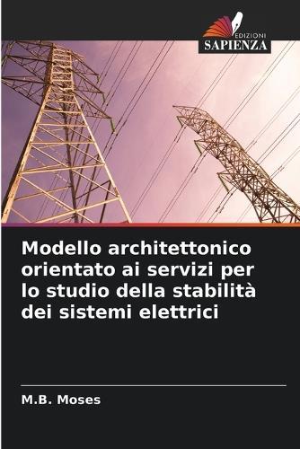 Modello architettonico orientato ai servizi per lo studio della stabilità dei sistemi elettrici