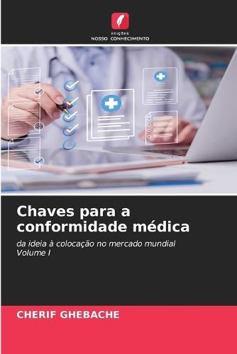 Chaves para a conformidade médica