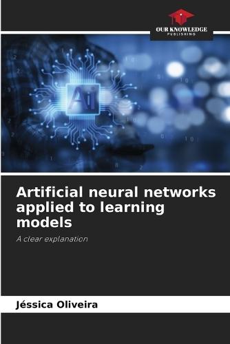 Artificial neural networks applied to learning models