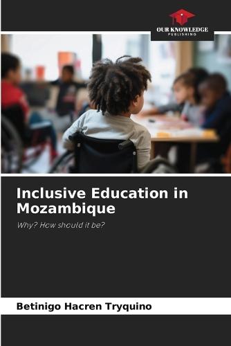Inclusive Education in Mozambique