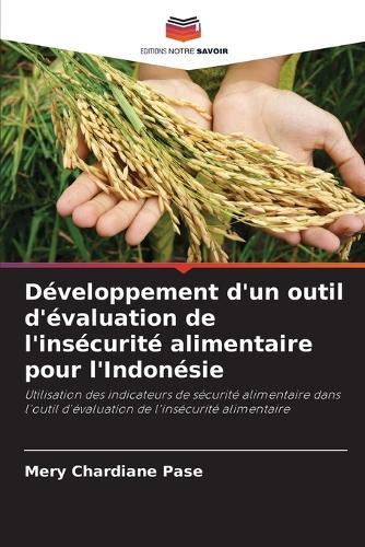 Développement d'un outil d'évaluation de l'insécurité alimentaire pour l'Indonésie