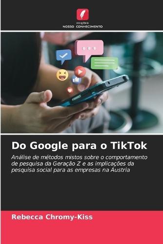 Do Google para o TikTok