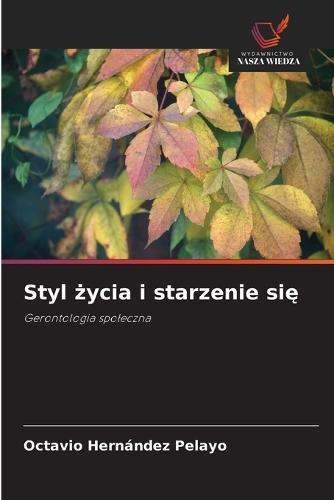 Styl życia i starzenie się