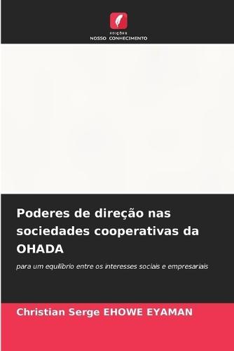 Poderes de direção nas sociedades cooperativas da OHADA