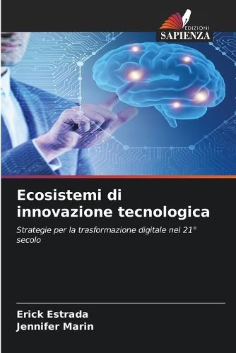 Ecosistemi di innovazione tecnologica