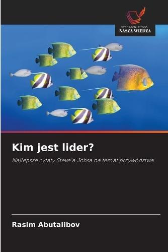 Kim jest lider?