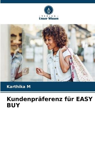 Kundenpräferenz für EASY BUY