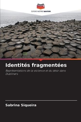 Identités fragmentées