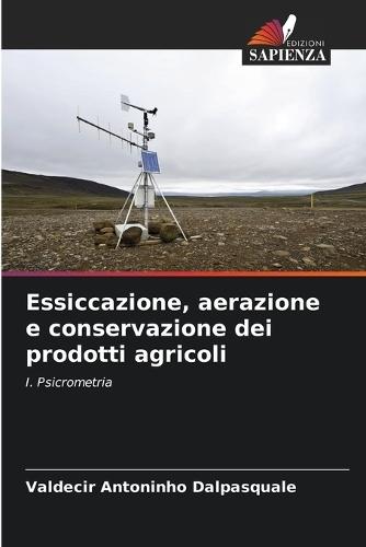Essiccazione, aerazione e conservazione dei prodotti agricoli