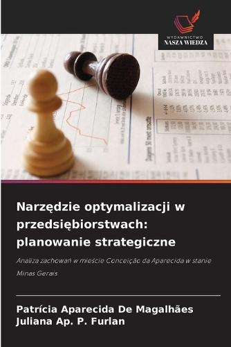 Narzędzie optymalizacji w przedsiębiorstwach: planowanie strategiczne