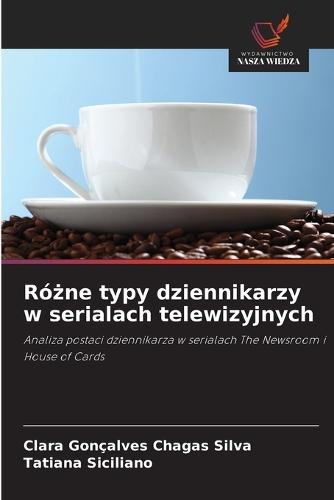 Różne typy dziennikarzy w serialach telewizyjnych