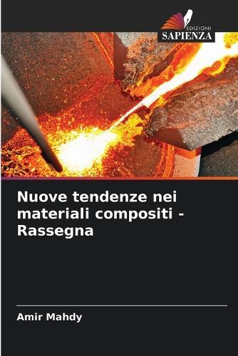 Nuove tendenze nei materiali compositi - Rassegna