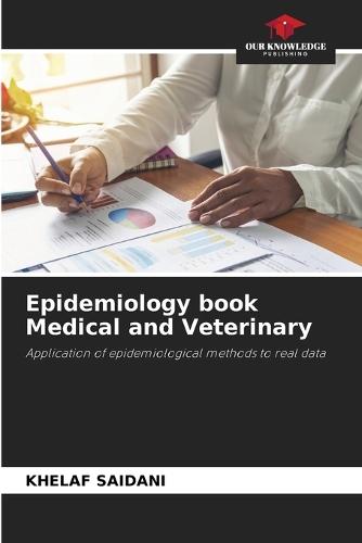 Epidemiology book Medical and Veterinary