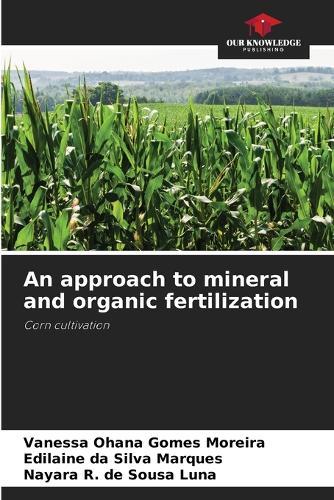 An approach to mineral and organic fertilization