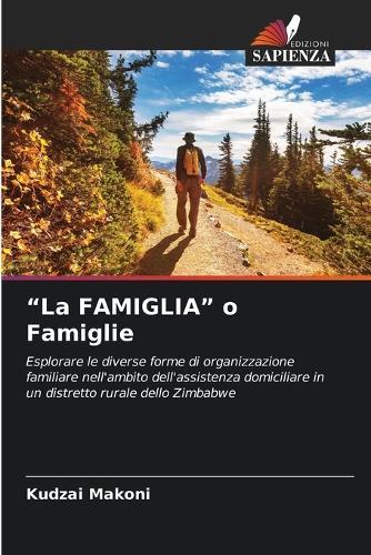 ""La FAMIGLIA"" o Famiglie