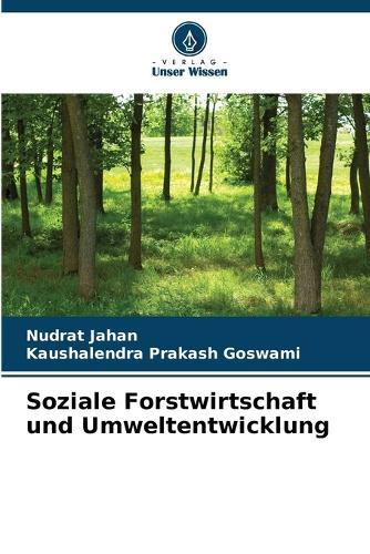 Soziale Forstwirtschaft und Umweltentwicklung