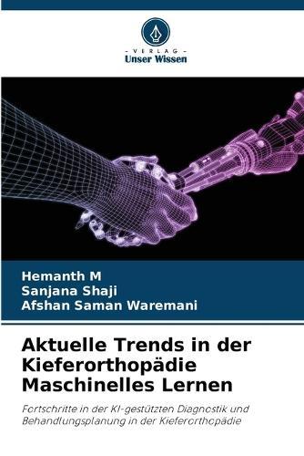 Aktuelle Trends in der Kieferorthopädie Maschinelles Lernen