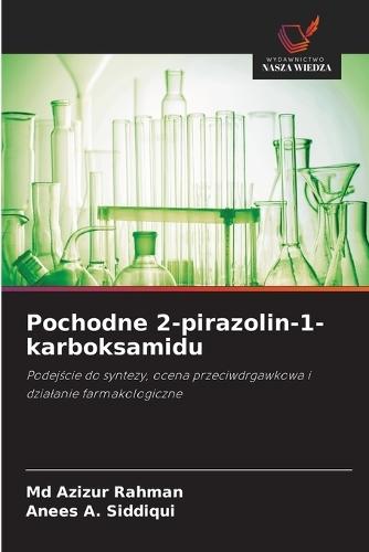 Pochodne 2-pirazolin-1-karboksamidu