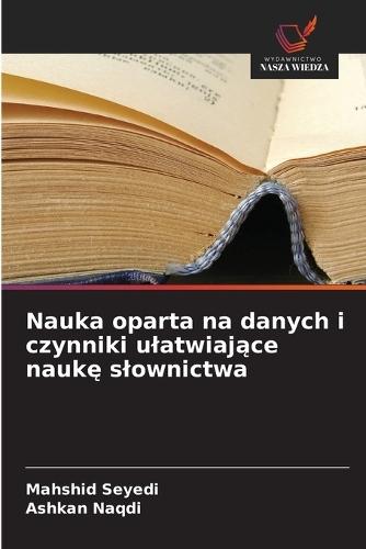 Nauka oparta na danych i czynniki ulatwiające naukę slownictwa