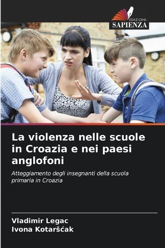La violenza nelle scuole in Croazia e nei paesi anglofoni