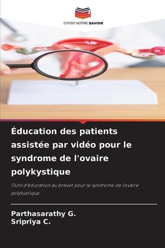 Éducation des patients assistée par vidéo pour le syndrome de l'ovaire polykystique