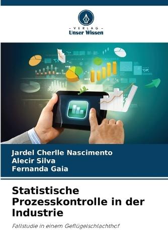 Statistische Prozesskontrolle in der Industrie