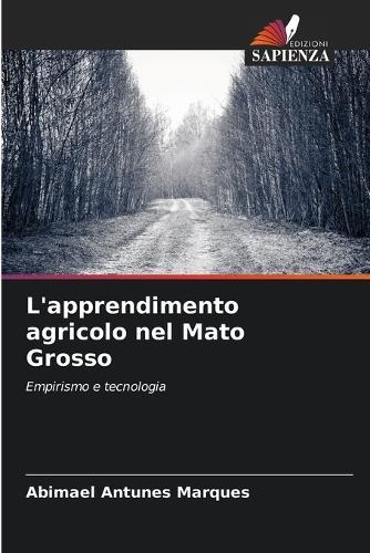 L'apprendimento agricolo nel Mato Grosso