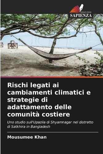 Rischi legati ai cambiamenti climatici e strategie di adattamento delle comunità costiere