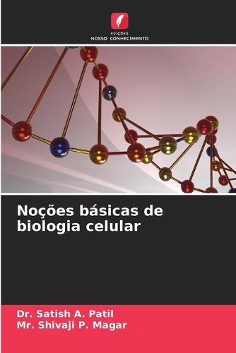 Noções básicas de biologia celular