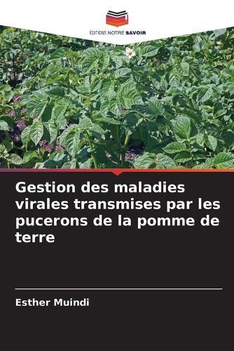Gestion des maladies virales transmises par les pucerons de la pomme de terre