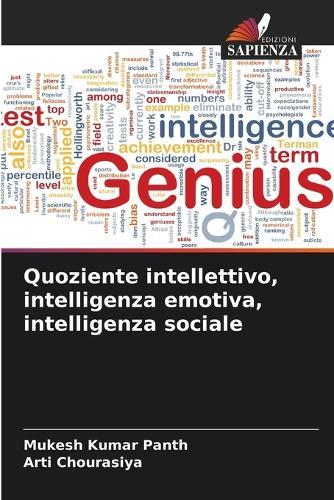 Quoziente intellettivo, intelligenza emotiva, intelligenza sociale