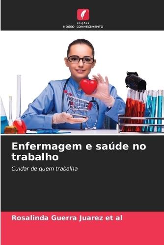 Enfermagem e saúde no trabalho
