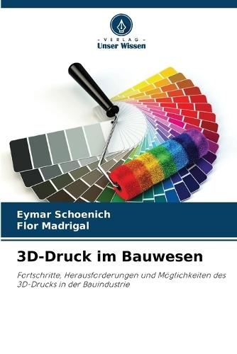 3D-Druck im Bauwesen
