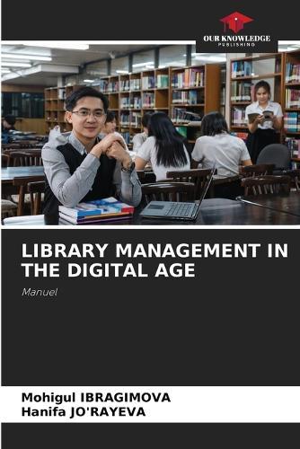 Library Management in the Digital Age