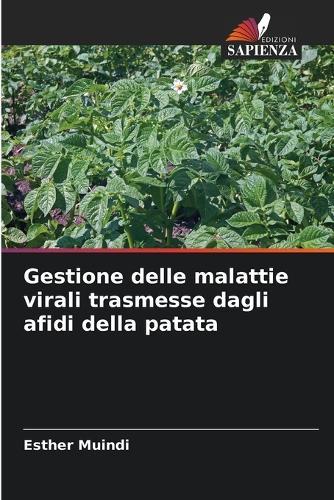 Gestione delle malattie virali trasmesse dagli afidi della patata
