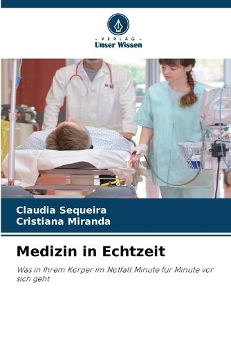Medizin in Echtzeit